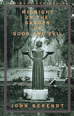 John Berendt: Midnight in the Garden of Good and Evil (Paperback, 1999, Vintage)