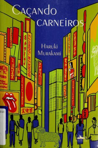 Haruki Murakami: Caçando Carneiros (Paperback, Portuguese language, 2001, Estação Liberdade)