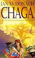 Ian McDonald: Chaga (Paperback, 1996, Orion Publishing Co)