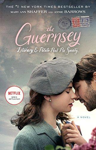 Mary Ann Shaffer, Mary Ann Shaffer, Annie Barrows: The Guernsey Literary and Potato Peel Pie Society (Paperback, 2018, Dial Press Trade Paperback)