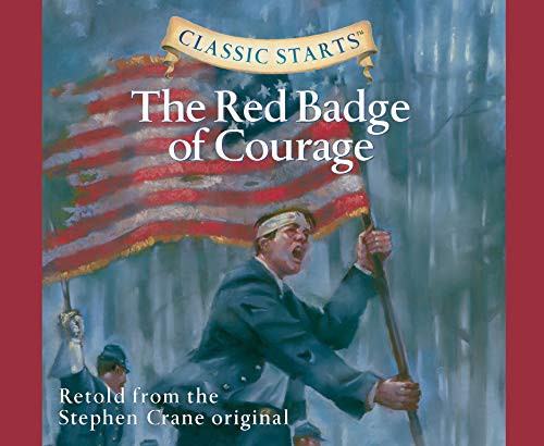 Rebecca K. Reynolds, Stephen Crane: The Red Badge of Courage (AudiobookFormat, 2021, Oasis Audio)