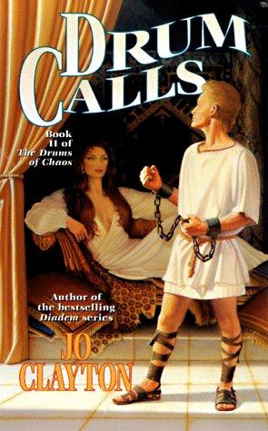 Jo Clayton: Drum Calls (Golden Queen) (Paperback, 1998, Tor Books)