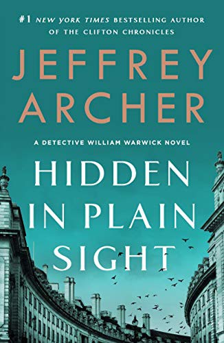 Jeffrey Archer: Hidden in Plain Sight (Paperback, 2021, St. Martin's Griffin)