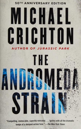 Michael Crichton: The Andromeda Strain (Paperback, 2017, Vintage Books)