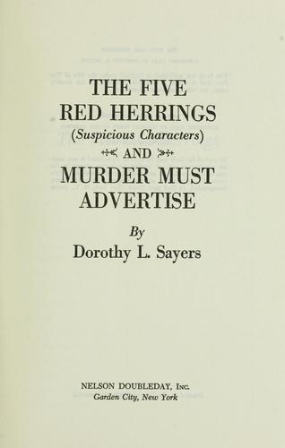 Dorothy L. Sayers: The five red herrings (1933, Doubleday)