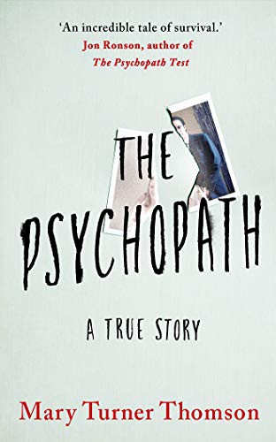 Mary Turner Thomson: The Psychopath (Hardcover, 2021, Little A)