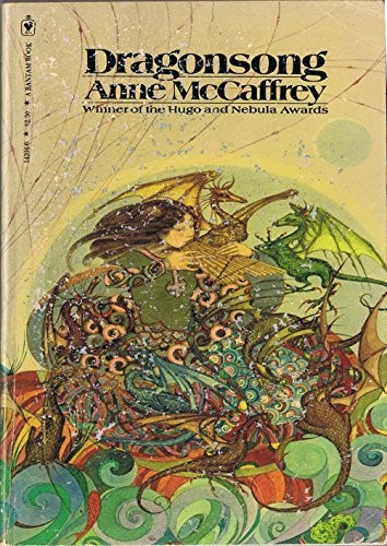 Anne McCaffrey: Dragonsong (1977, Bantam)