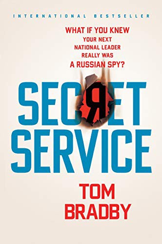 Tom Bradby: Secret Service (Paperback, 2020, Grove Press)