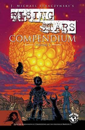 J. Michael Straczynski, Stuart Immonen, Fiona Avery, Brent Anderson, Brent Eric Anderson, Gary Frank, David Finch, Keu Cha, Staz Johnson, Dan Jurgens: Rising Stars Compendium (2015)