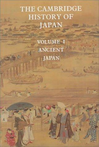 Marius B. Jansen, Delmer Brown, John Whitney Hall: The Cambridge History of Japan (1999)