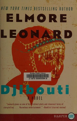 Elmore Leonard: Djibouti (2010, HarperLuxe)