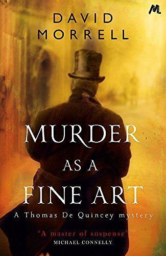 David Morrell: Murder as a Fine Art (2014)