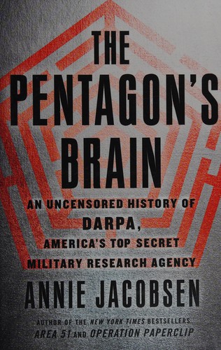 Annie Jacobsen: The Pentagon's brain (2015)