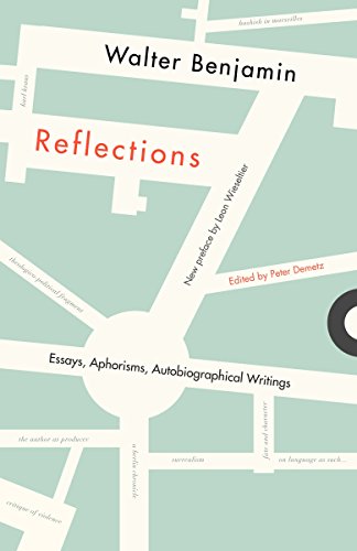 Walter Benjamin, Peter Demetz, Leon Wieseltier: Reflections (Paperback, 2007, Schocken Books)