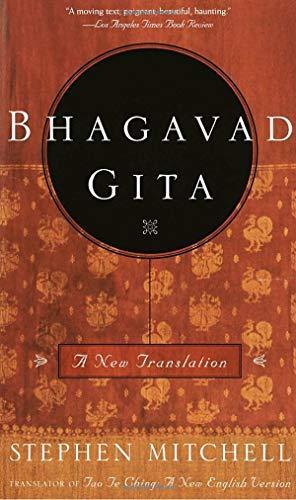 Stephen Mitchell: Bhagavad Gita : A New Translation (2000)