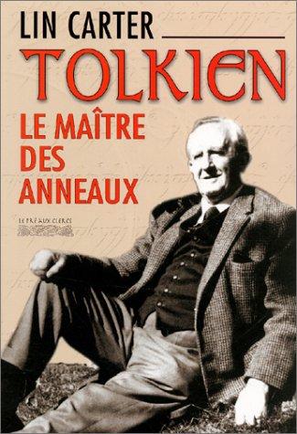 Lin Carter: Tolkien  (Paperback, 2003, Le Pré aux Clercs)