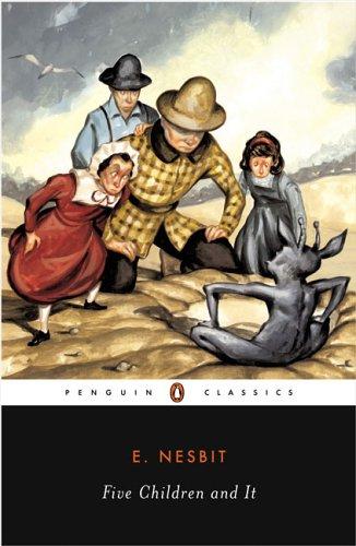 Edith Nesbit: Five children and it (2005, Penguin Classics)