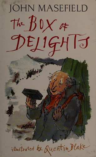 John Masefield: The box of delights (2008, Egmont)