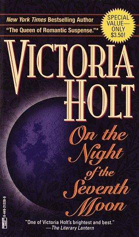 Victoria Holt: On the Night of the Seventh Moon (1986, Ivy Books)