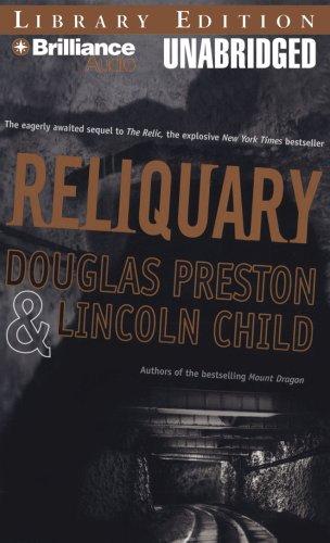 Lincoln Child, Douglas Preston: Reliquary (AudiobookFormat, 2008, Brilliance Audio on MP3-CD Lib Ed)