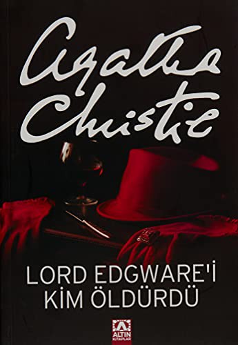 Agatha Christie: Lord Edgware'i Kim Oldurdu (Paperback, 2007, Altin Kitaplar)