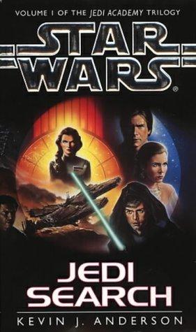 Kevin J. Anderson: Jedi Search (Jedi Academy) (Paperback, 1994, Bantam)