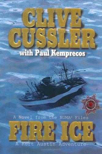 Clive Cussler, Paul Kemprecos: Fire ice (2002, G.P. Putnam's Sons)