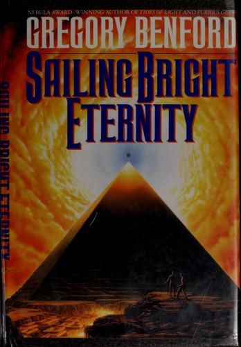 Gregory Benford: Sailing bright eternity (1995, Bantam Books)