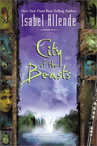Isabel Allende: City of the Beasts (Large Print) (2002, HarperCollins)