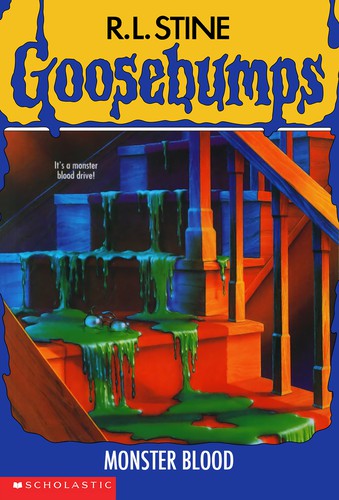 R. L. Stine: Monster blood (2008, Scholastic)