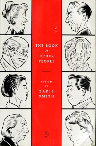 Zadie Smith: The book of other people (2007, Penguin Books)