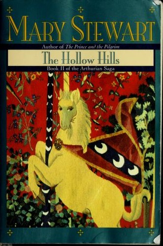 Mary Stewart: The Hollow Hills (1996, Fawcett Columbine)
