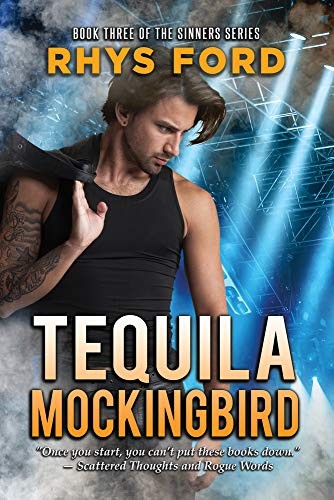 Rhys Ford: Tequila Mockingbird (Paperback, 2019, Dreamspinner Press)