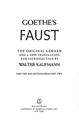 Johann Wolfgang von Goethe: Goethe's Faust (1961, Doubleday, Anchor Books)