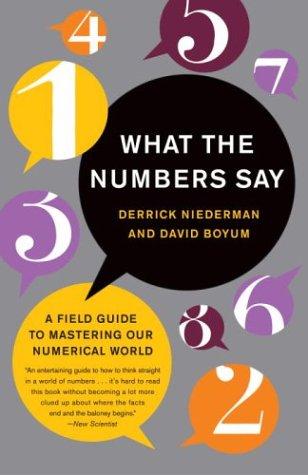 Derrick Niederman, David Boyum: What the Numbers Say (Paperback, 2004, Broadway)