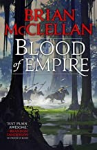 Brian McClellan: Blood of Empire (Hardcover, 2019, Orbit)