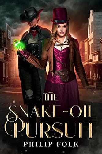 Philip Folk: Snake-Oil Pursuit (2022, Independently Published)