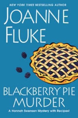 Joanne Fluke: Blackberry Pie Murder (Hardcover, 2014, Kensington Publishing)