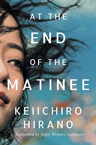 At the End of the Matinee (Paperback, 2021, Amazon Crossing)
