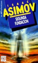 Isaac Asimov: Segunda fundación (Paperback, Spanish language, 1998, Plaza & Janes Editores, S.A.)