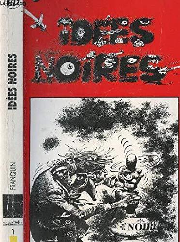 André Franquin: Idées noires (French language, 1986)