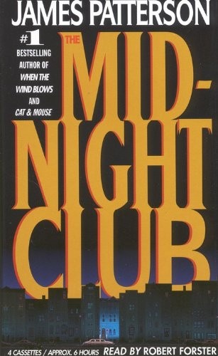 James Patterson: The Midnight Club (1999, Hachette Audio)