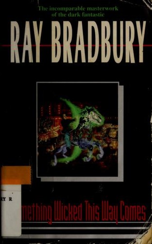 Ray Bradbury: Something Wicked This Way Comes (Paperback, 1998, Avon Books)
