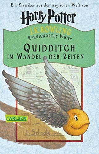 J.K. Rowling, Carlsen: Quidditch im Wandel der Zeiten (Paperback, 2011, French and European Publications Inc)