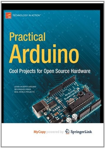 Jonathan Oxer, Hugh Blemings: Practical Arduino (Paperback, 2011, Springer)