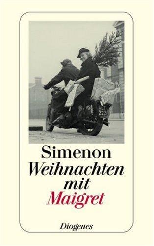 Georges Simenon: Weihnachten mit Maigret (Paperback, German language, 2003, Diogenes Verlag)