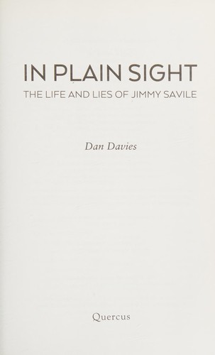 Dan Davies: In Plain Sight (2014, Quercus)