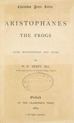 Aristophanes: The  Frogs (1884, Clarendon Press)