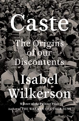Isabel Wilkerson: Caste (Hardcover, 2020, Random House)
