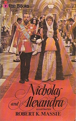 Robert K. MASSIE: Nicholas and Alexandra (Paperback, 1969, Dell Publishing Company, Inc)